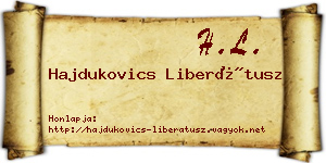 Hajdukovics Liberátusz névjegykártya
